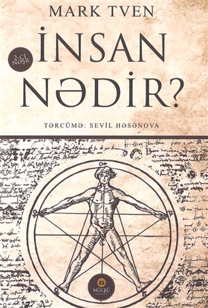 İnsan nədir? 2-ci nəşr
