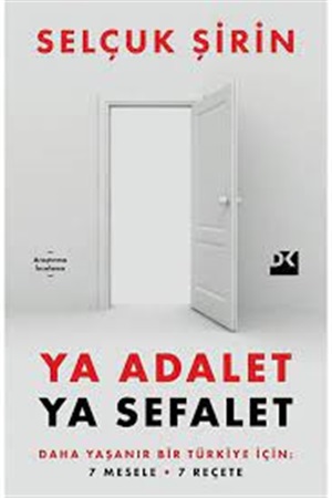 Ya Adalet Ya Sefalet _ Selçuk Şirin