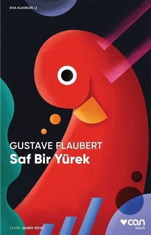 Saf Bir Yürek _ Gustave Flaubert