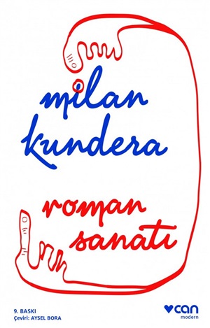 Roman Sanatı _ Milan Kundera