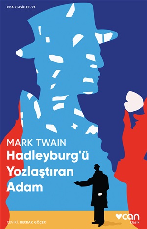 Hadleyburg'ü Yozlaştıran Adam _ Mark Twain