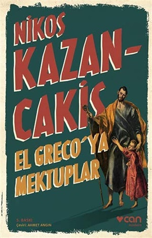 El Greco'ya Mektuplar _ Nikos Kazancakis