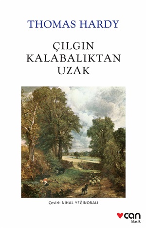 Çılgın Kalabalıktan Uzak _ Thomas Hardy