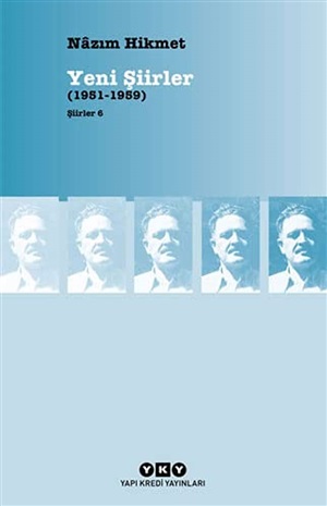 Yeni Şiirler (1951 - 1959) _ Nazım Hikmet Ran