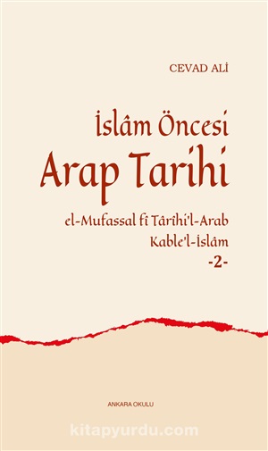 İslam Öncesi Arap Tarihi -2 _ Cevad Ali