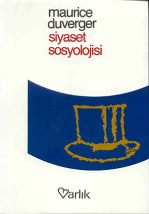 Siyaset Sosyolojisi _ Maurice Duverger