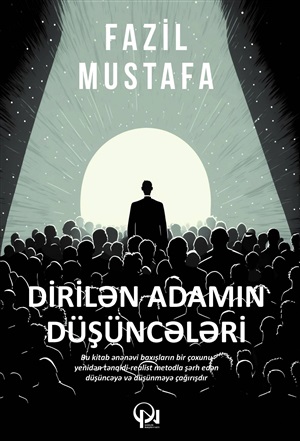 Dirilən adamın düşüncələri
