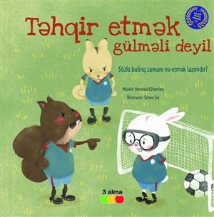 Təhqir etmək gülməli deyil