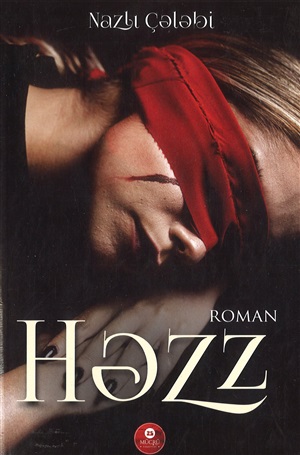 Həzz (Nazlı Çələbi)