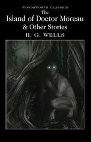 The Island of Doctor Moreau & Other