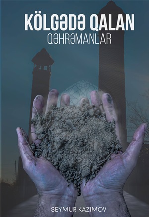 Kolgədə Qalan qəhrəmanlar