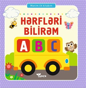 Mənim ilk kitabım - hərfləri bilirəm ABC