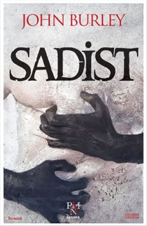 Sadist_ John Burley