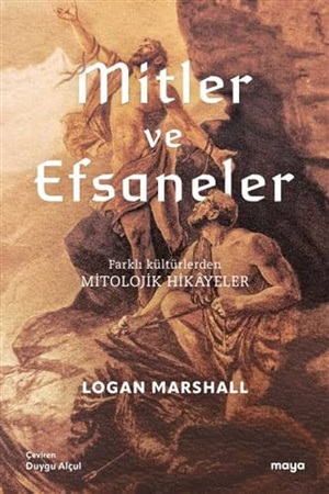 Mitler ve Efsaneler_ Logan Marshall