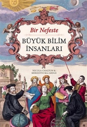 Bir Nefeste Büyük Bilim İnsanları_ Meredith Macardle