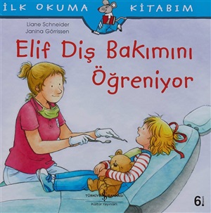 ELİF DİŞ BAKIMINI ÖĞRENİYOR