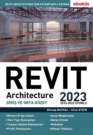 Revit Architecture - Giriş ve Orta Düzey 2023