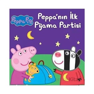 Peppa Pig Peppa'nın İlk Pijama Partisi _ Kolektif