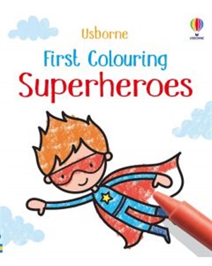 FIRST COLOURING SUPERHEROES