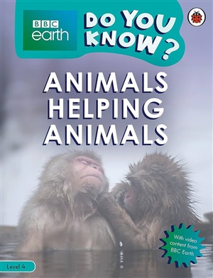 Do You Know? Level 4 # BBC Earth Animals