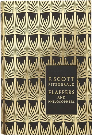 Flappers and Philosophers: The Collected Short Stories