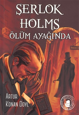 Şerlok Holmsun ölüm ayağında