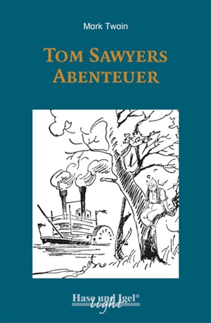 Die Abenteuer des Tom Sawyer