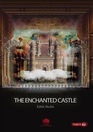 The enchanted castle (S4B2) 2023 (Edith Nesbit)