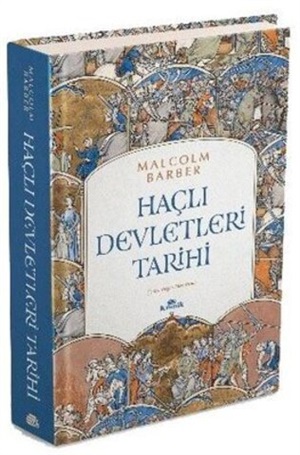 Haçlı Devletleri Tarihi (Ciltli)