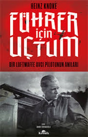 Führer İçin Uçtum