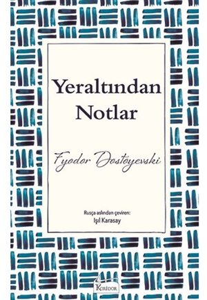 Yeraltından Notlar