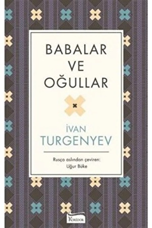 Babalar Ve Oğullar (Ciltli)