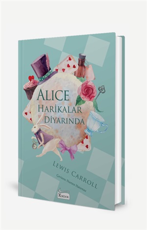 Alice Harikalar Diyarında  (Bez Ciltli)