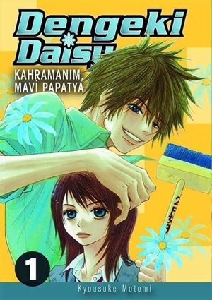 Dengeki Daisy Cilt 1 - Kahramanım Mavi Papatya