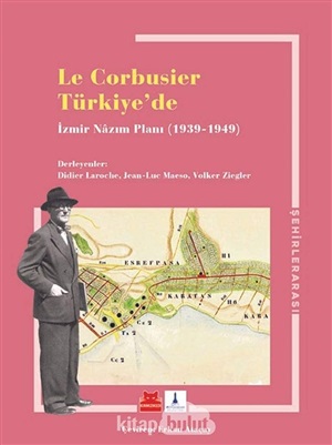 Le Corbusier Türkiye’de