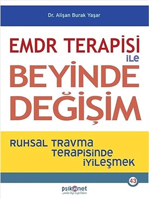 EMDR Terapisi İle Beyinde Değişim