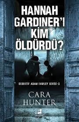 Hannah Gardiner’i Kim Öldürdü?