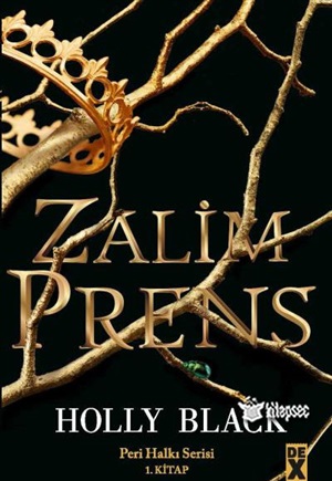 Zalim Prens-Peri Halkı Serisi 1.Kitap