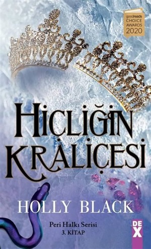 Hiçliğin Kraliçesi - Peri Halkı Serisi 3. Kitap