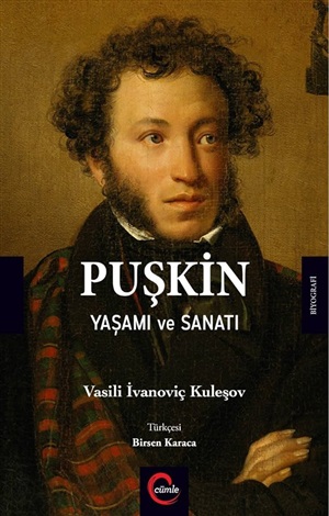 Puşkin-Yaşamı ve Sanatı