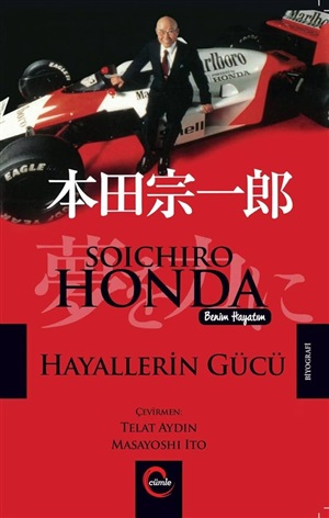 Soichiro Honda-Hayallerin Gücü