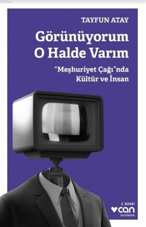 GÖRÜNÜYORUM O HALDE VARIM