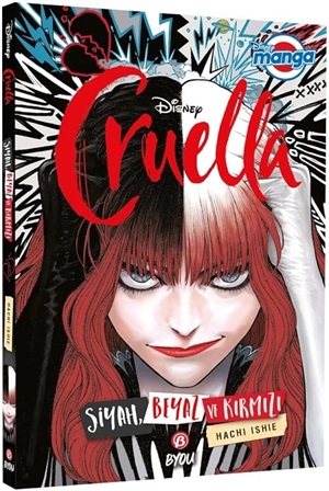 Disney Manga Cruella - Siyah Beyaz ve Kırmızı