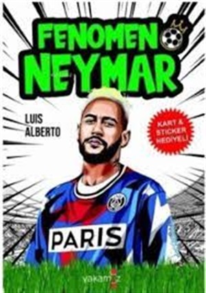 Fenomen Neymar - Kart Ve Sticker Hediyeli