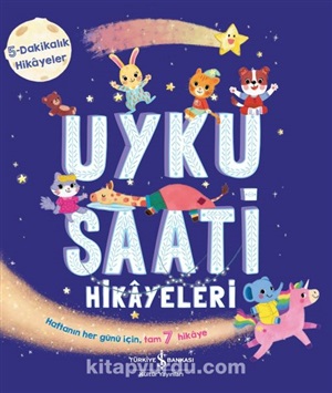 UYKU SAATİ HİKÂYELERİ - 5 DAKİKALIK HİKÂYELER