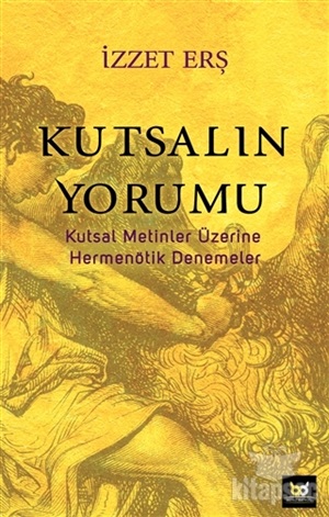 Kutsal'ın Yorumu