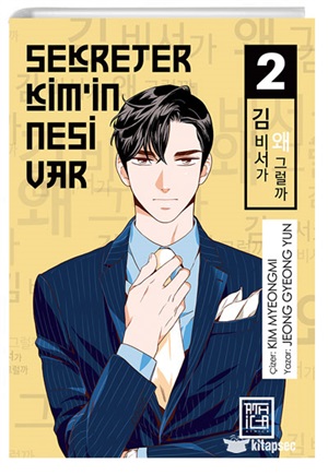 Sekreter Kim'in Nesi Var 2[What's Wrong with Secretery Kim?Vol.2]