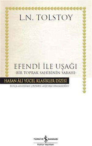 EFENDİ İLE UŞAĞI (CİLTLİ)