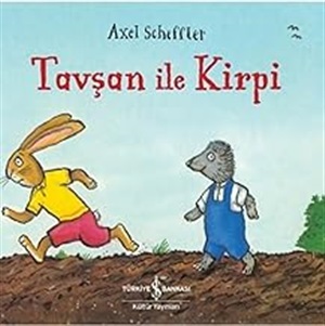 TAVŞAN İLE KİRPİ