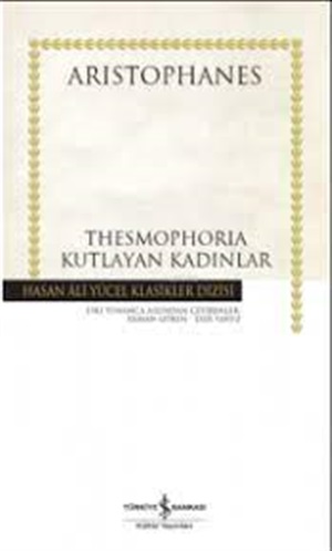 THESMOPHORIA - KUTLAYAN KADINLAR  (CİLTLİ)